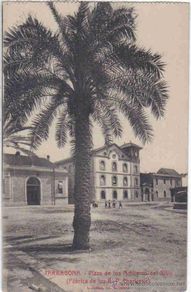 Postais: Tarragona - Plaza de los Artilleros del Sitio (Fábrica de los R.P. Chartreuse)